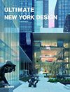 Ultimate New York Design, TeNeues Publishing, 2007